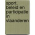 Sport. Beleid en participatie in Vlaanderen