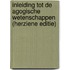 Inleiding tot de agogische wetenschappen (Herziene editie)