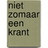 Niet zomaar een krant