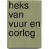 Heks van vuur en oorlog