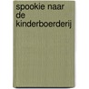 Spookie naar de Kinderboerderij door Els Langelaan