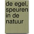 De egel, Speuren in de natuur