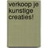 Verkoop je kunstige creaties!