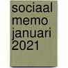 Sociaal Memo januari 2021 by Unknown