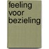Feeling voor bezieling