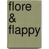 Flore & Flappy