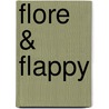 Flore & Flappy door Krista Caimo