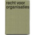 Recht voor organisaties