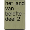 Het land van belofte - deel 2 by Sarah Lark