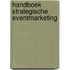 Handboek strategische eventmarketing