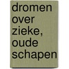 Dromen over zieke, oude schapen door J.W. Jansen