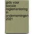 Gids voor sociale reglementering in ondernemingen 2021