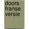 Doors franse versie door Jeff Desom