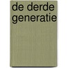 De Derde Generatie door Demi van Hutten