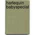 Harlequin Babyspecial