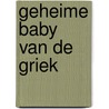 Geheime baby van de Griek door Jennie Lucas