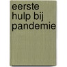 Eerste hulp bij pandemie by Maarten Boudry