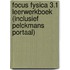 Focus Fysica 3.1 leerwerkboek (inclusief Pelckmans Portaal)