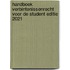 Handboek verbintenissenrecht voor de student Editie 2021
