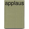 Applaus door Ronald Giphart