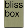 Bliss Box door Noëlla Straakenbroek