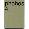 Phobos 4 door Victor Dixen