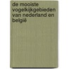 De mooiste vogelkijkgebieden van Nederland en België by Ger Meesters