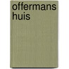Offermans huis door Ruud Offermans