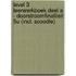 Level 3 Leerwerkboek deel A - Doorstroomfinaliteit 5u (incl. Scoodle)