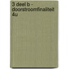 3 deel B - Doorstroomfinaliteit 4u door Maarten Arts Geert Heyninckx
