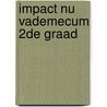 Impact NU Vademecum 2de graad door Sigi Roosen