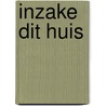 Inzake dit huis door Hester Knibbe