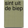 Sint uit de Biep door Theodor Holman