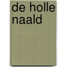 De Holle Naald door Maurice Leblanc