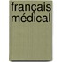 Français médical