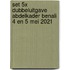 Set 5x Dubbeluitgave Abdelkader Benali 4 en 5 mei 2021