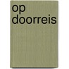Op doorreis by Lee Child