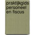 Praktijkgids Personeel en Fiscus