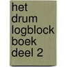 het drum logblock boek deel 2 by jaap koning