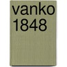 Vanko 1848 door Jean van Hamme