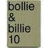 Bollie & Billie 10