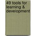 49 Tools for Learning & Development