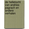 De helletocht van Andries Pagrach en andere verhalen door Dinand Webbink