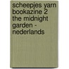Scheepjes YARN Bookazine 2 The Midnight Garden - Nederlands by Unknown