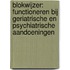 Blokwijzer: Functioneren bij geriatrische en psychiatrische aandoeningen