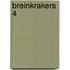 Breinkrakers 4