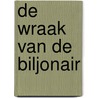De wraak van de biljonair by Kali Anthony