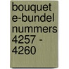 Bouquet e-bundel nummers 4257 - 4260 by Pippa Roscoe
