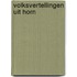 Volksvertellingen uit Horn