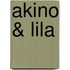 Akino & Lila